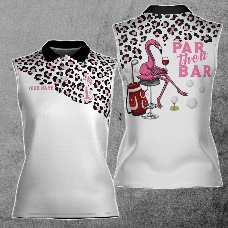 Custom name par then bar leopard flamingo women sleeveless polo shirt, golf shirts for women, golf gifts GY3471