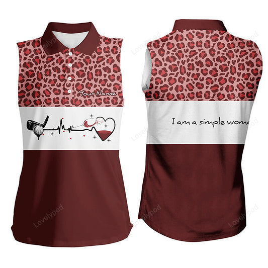 I am a simple woman golf women sleeveless shirt, red wine leopard golf shirts for women, golf gifts GY3549