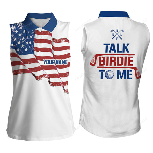 Funny women sleeveless polo shirt, custom american flag patriotic white golf shirts talk birdie to me GY3573