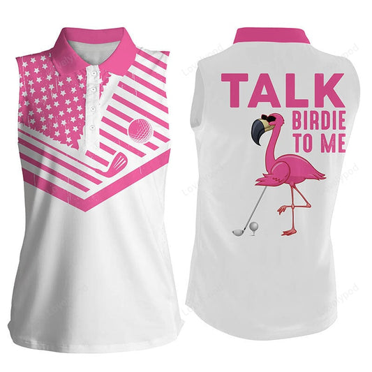 Funny white women sleeveless polo shirt, american flag pink flamingo golf shirts talk birdie to me GY3577