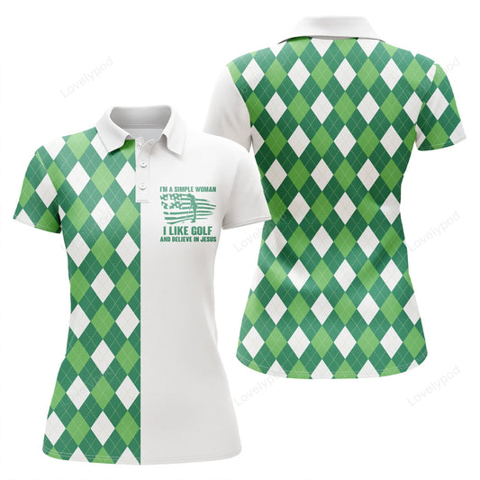 Women golf polo shirts green argyle plaid custom i'm a simple woman i like golf and believe in jesus GY3655