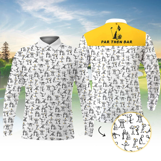 Par then bar stick man beer men golf long sleeve polo shirt, custom golf shirt, gift for golf lover GY3702