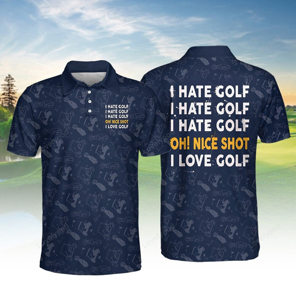 Navy i hate golf men polo shirt for men, custom golf shirt, gift for golf lover GY3718