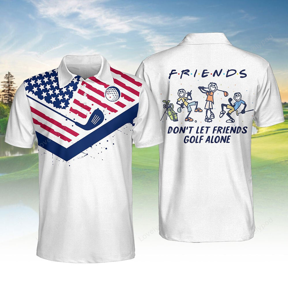 Funny men friends don’t let friends golf alone men polo shirt, custom golf shirt, gift for golf lover GY3722