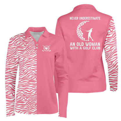 Never Underestimate Woman Long Sleeve I0270