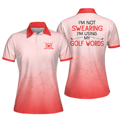 I am not Swearing Golf Polo Shirt I0282