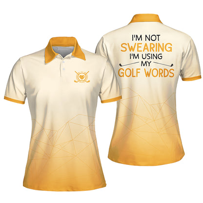 I am not Swearing Golf Polo Shirt I0282