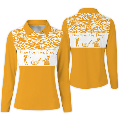 Plan For The Day Golfer Long Sleeve I0349