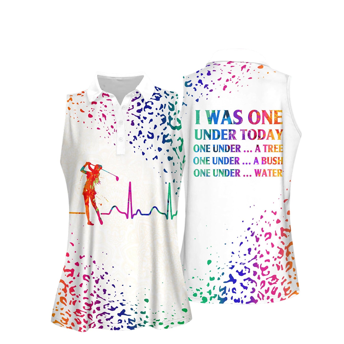 I Was Under Today Golf Women Shirts I0092