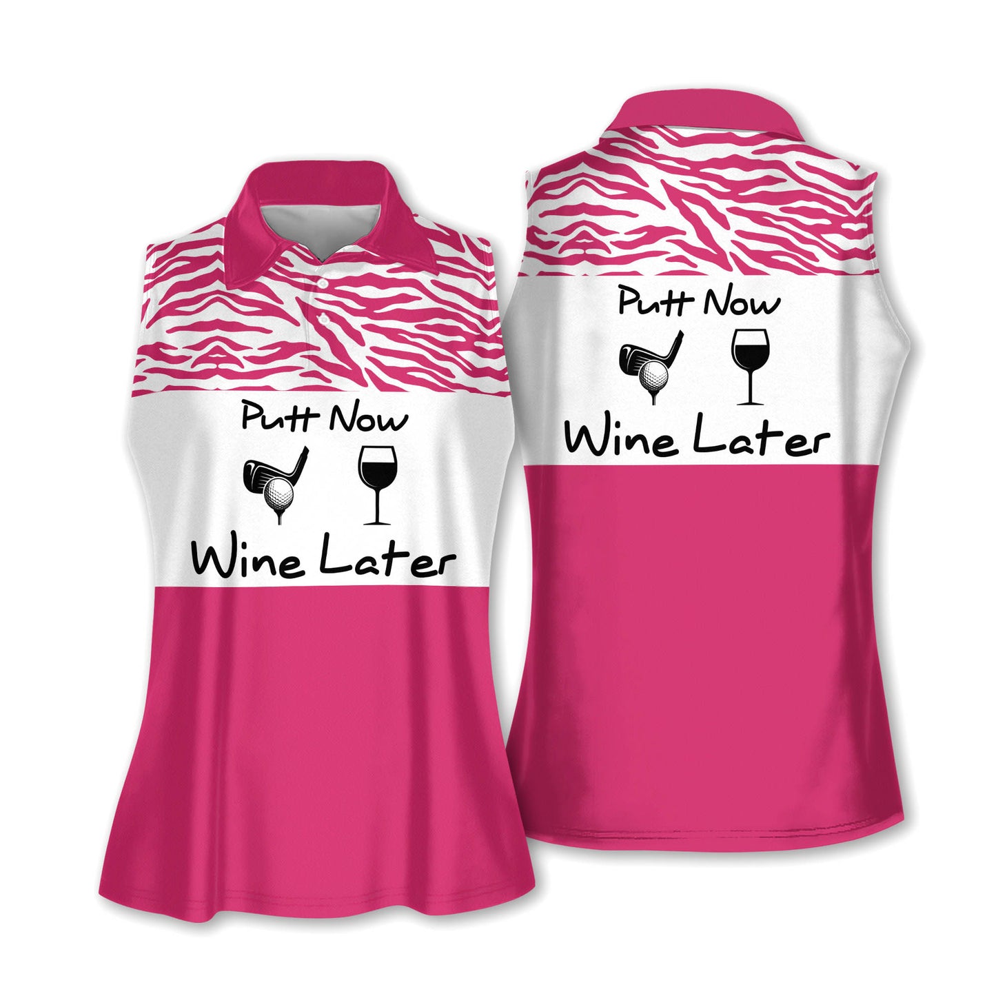 Putt Now Wine Later Golf Women Shirts H0068