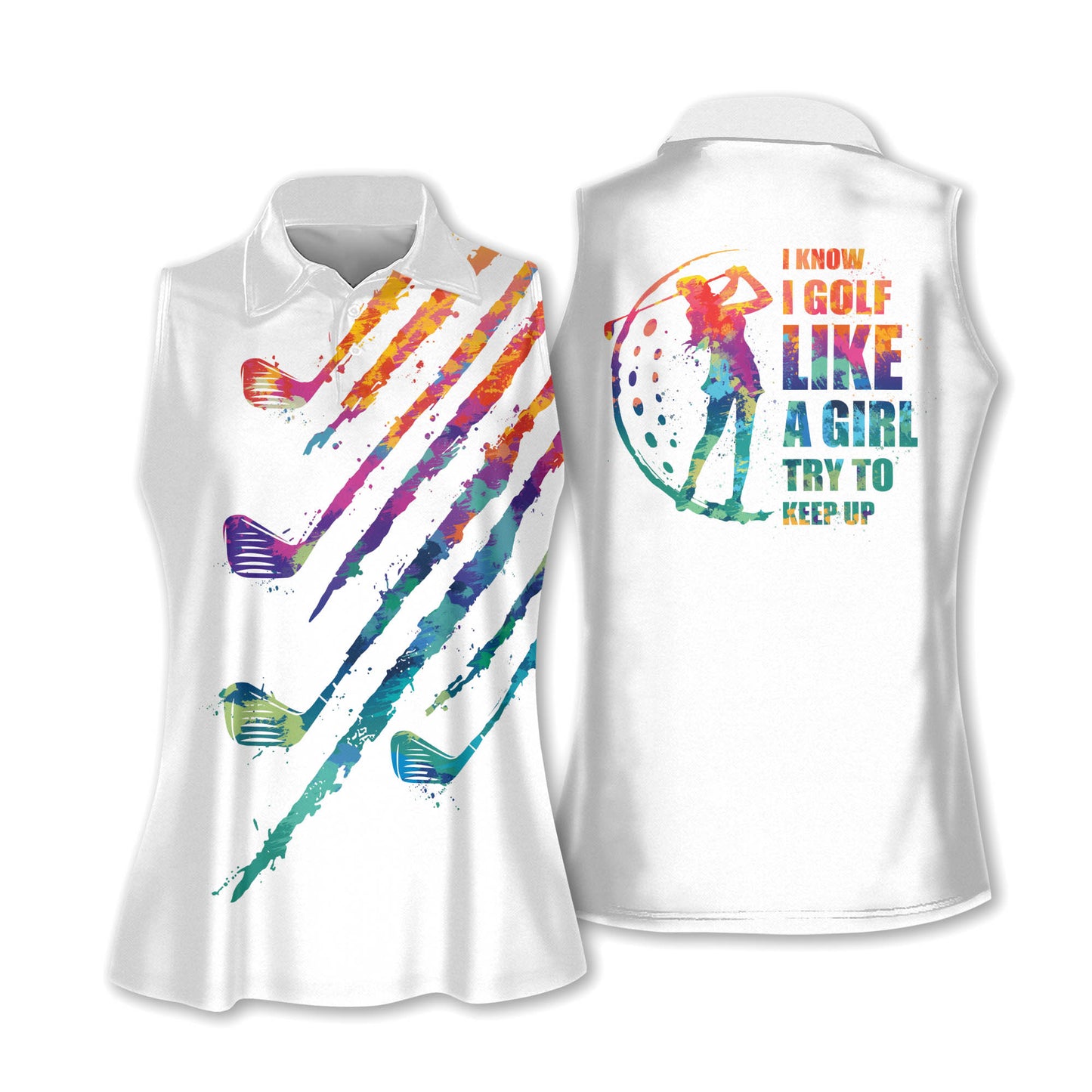 I Know I Golf Like A Girl Women Shirts H0084