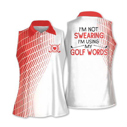 I'm Using My Golf Words Golf Sleeveless I0221