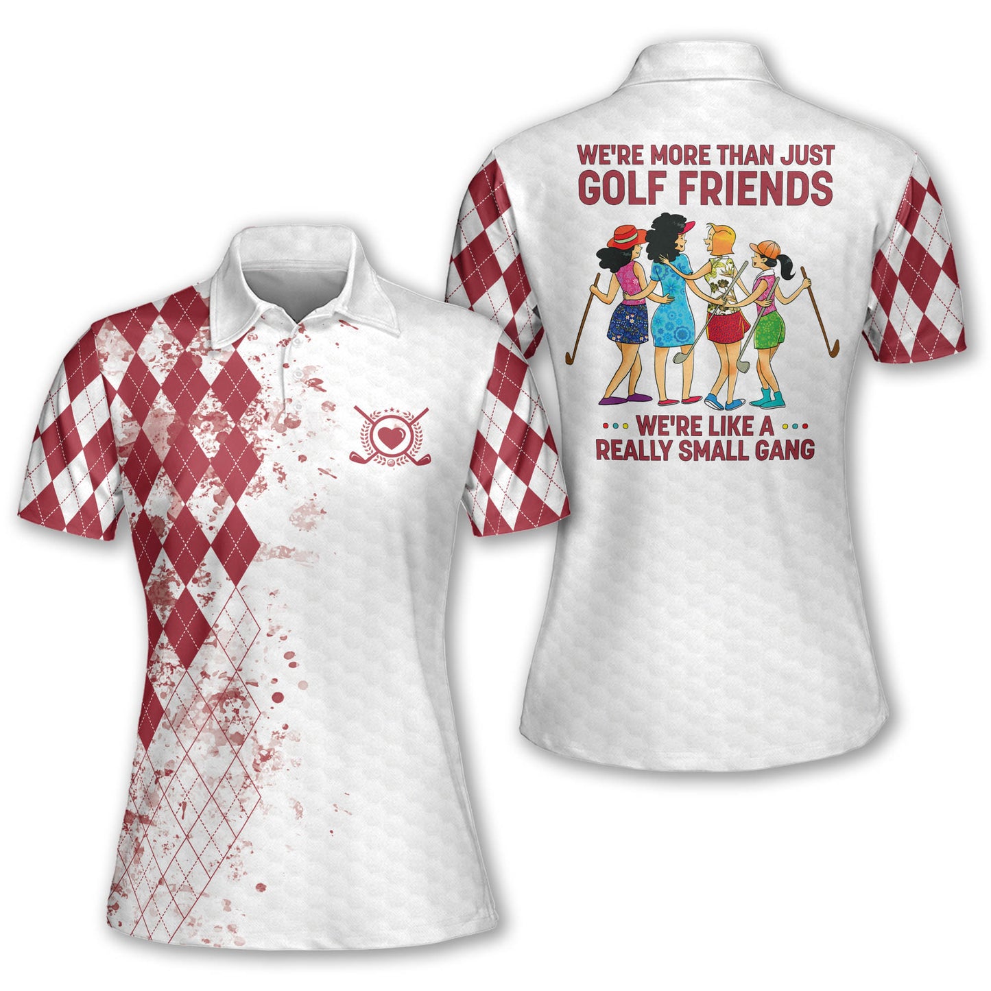 We're More Than Just Golf Friends Polo I0263