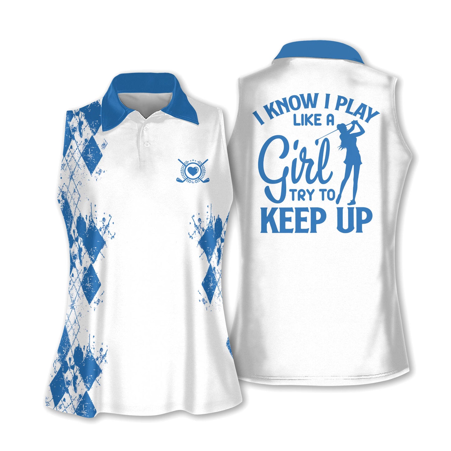 I Know I Play Like A Girl Golf Shirt I0397