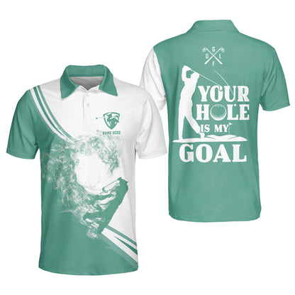 Your Hole Is My Goal Fun Golf Polo GM0316