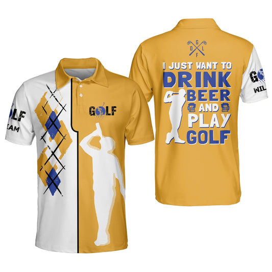 I Just Want Drink Beer Play Golf Polo GM0145