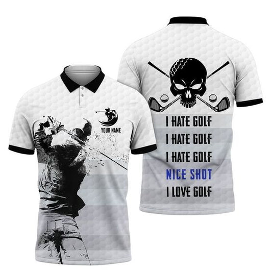 Masnines Golf I Hate Golf Nice Shot Customized Name All Over Printed Shirt GA0184